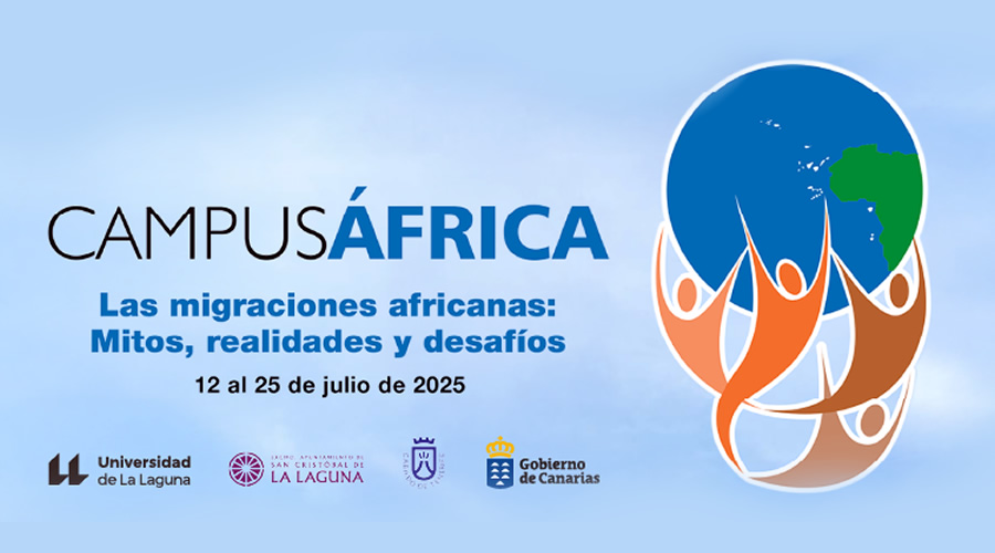Campus África, del 12 al 25 de julio en la ULL.