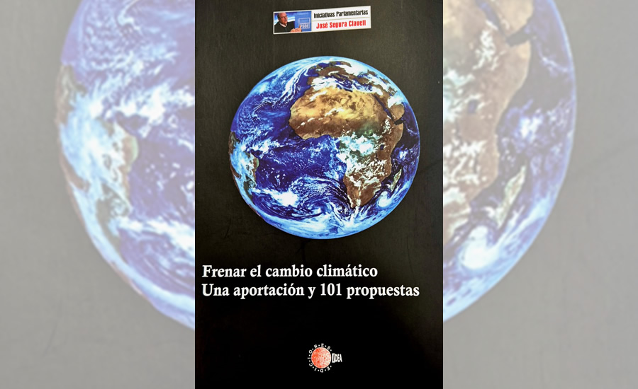 Portada del libro de José Segura, "Frenar el cambio climático: una aportación y 101 propuestas".